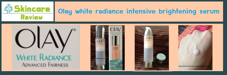 olay white radiance uv whitening lotion รีวิว serum