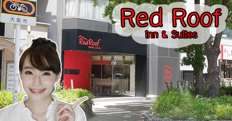 ç red roof inn & suites ͫҡ Osaka